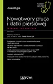 Książki medyczne - Nowotwory płuca i klatki piersiowej. Wybrane zagadnienia. W gabinecie lekarza specjalisty. Onkologia - miniaturka - grafika 1