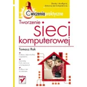 Podstawy obsługi komputera - Tworzenie sieci komputerowej. Ćwiczenia praktyczne - miniaturka - grafika 1