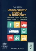 Technika - Vimiękkaoacustic signals in transport. Positive and negative effects of occurrence - miniaturka - grafika 1