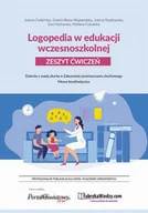 Pedagogika i dydaktyka - Logopedia w edukacji wczesnoszkolnej Ćwiklińska Joanna Wojewódzka Dorota Beata Rostkowska Joanna Kozłowska Ewa - miniaturka - grafika 1