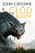 Horror, fantastyka grozy - Głód bogów. Trylogia o Krwiozaprzysiężonych. Tom 2 - miniaturka - grafika 1