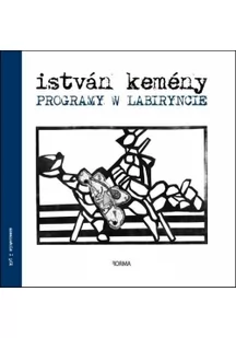 FORMA Programy w labiryncie - Kemény István - Powieści - miniaturka - grafika 2