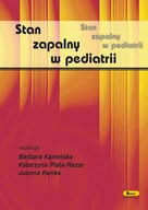 Książki medyczne - Barbara Kamińska (red.); Joanna Renke (red.); Kata Stan zapalny w pediatrii - miniaturka - grafika 1