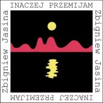 FORMA Inaczej przemijam Jasina Zbigniew - Poezja - miniaturka - grafika 1