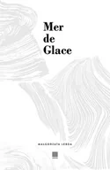 Poezja - Mer de Glace - miniaturka - grafika 1
