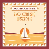 Audiobooki - kryminał, sensacja, thriller - Zło czai się wszędzie - miniaturka - grafika 1