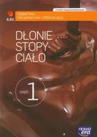 Podręczniki dla liceum - Nowa Era Drygas Barbara, Mrozowska Marzenna, Szpindor Regina Dłonie stopy ciało Część 1 Kosmetyka pielęgnacyjna i upiększająca Podręcznik - miniaturka - grafika 1