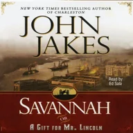 Audiobooki obcojęzyczne - Savannah {or} a Gift for Mr. Lincoln - miniaturka - grafika 1