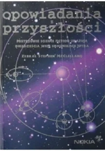 Opowiadania z przyszłości - Horror, fantastyka grozy - miniaturka - grafika 1