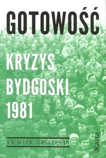KARTA Gotowość Kryzys bydgoski 1981 - Agnieszka Dębska, Maciej Kowalczyk - Historia Polski - miniaturka - grafika 1
