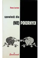 Religia i religioznawstwo - Spowiedź dla nie pokornych - miniaturka - grafika 1