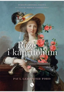 Wydawnictwo MG Róże i kapryfolium LIT-42820 - Pamiętniki, dzienniki, listy - miniaturka - grafika 2