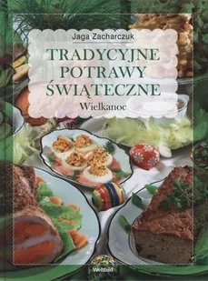 Tradycyjne Potrawy Świąteczne. Wielkanoc - Książki kucharskie - miniaturka - grafika 1
