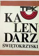 Felietony i reportaże - Kalendarz świętokrzyski - miniaturka - grafika 1