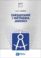 Podręczniki dla szkół wyższych - Wydawnictwo Naukowe PWN Zarządzanie jakością i inżynieria - Adam Hamrol - miniaturka - grafika 1