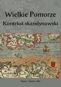 Historia Polski - Wielkie Pomorze Kontekst skandynawski - miniaturka - grafika 1