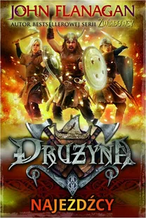 Najeźdźcy Drużyna tom 2 John Flanagan - E-booki dla dzieci i młodzieży - miniaturka - grafika 1