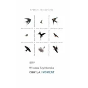 Obcojęzyczna literatura faktu i reportaż - Chwila/ Moment. Szymborska, Wisława - miniaturka - grafika 1