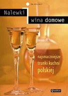 Napoje - Nalewki i Wina Domowe - miniaturka - grafika 1