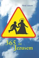 Religia i religioznawstwo - 365 dni z Jezusem - miniaturka - grafika 1