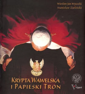 Visart Krypta Wawelska i Papieski Tron - Wysocki Wiesław Jan, Stanisław Zieliński - Albumy - historia - miniaturka - grafika 1