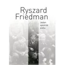 Księgarnia Akademicka Jeden spośród wielu Ryszard Friedman