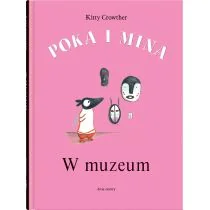 Poka i Mina W muzeum - Wierszyki, rymowanki, piosenki - miniaturka - grafika 1