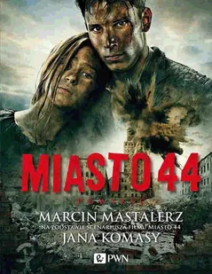 Dom Wydawniczy PWN Miasto 44 - Marcin Mastalerz - Felietony i reportaże - miniaturka - grafika 1