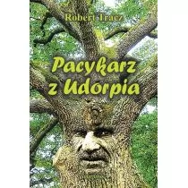 MARPRESS Pacykarz z Udorpia Robert Tracz - Literatura przygodowa - miniaturka - grafika 1
