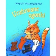 Powieści i opowiadania - Uratowane ogonki - miniaturka - grafika 1