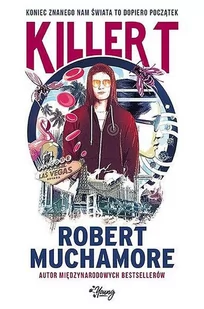 Killer T Robert Muchamore - Literatura popularno naukowa dla młodzieży - miniaturka - grafika 1