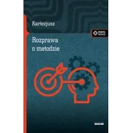 Filozofia i socjologia - Rozprawa O Metodzie Kartezjusz - miniaturka - grafika 1