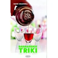 Dom i ogród - Barmańskie triki. Impreza na medal - Bramwell David - miniaturka - grafika 1