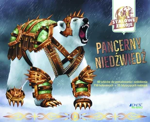 Jedność Pancerny niedźwiedź. Stalowe zbroje - Opracowanie zbiorowe - Baśnie, bajki, legendy - miniaturka - grafika 3