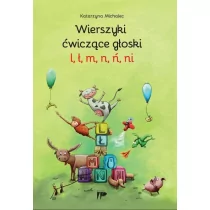 Wydawnictwo Pedagogiczne ZNP Wierszyki ćwiczące głoski l ł m n ń ni Katarzyna Michalec - Powieści - miniaturka - grafika 1