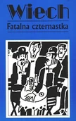 Aforyzmy i sentencje - Fatalna czternastka - miniaturka - grafika 1