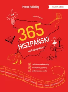 Dorota Kotwica 365 Hiszpański na każdy dzień - Książki do nauki języka hiszpańskiego - miniaturka - grafika 2