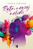 E-booki - romanse - Rytm naszej melodii - miniaturka - grafika 1