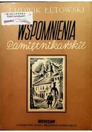 Biografie i autobiografie - Wspomnienia pamiętnikarskie - miniaturka - grafika 1