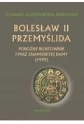Historia świata - Avalon Bolesław II Przemyślida - Sobiesiak Joanna Aleksandra - miniaturka - grafika 1