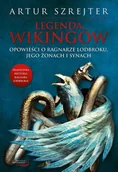 Literatura obyczajowa - Legenda wikingów. Opowieści o Ragnarze Lodbroku - miniaturka - grafika 1