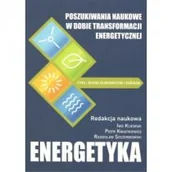 Nauki przyrodnicze - Fundacja na rzecz Czystej Energii Poszukiwania naukowe w dobie transformacji energetycznej praca zbiorowa - miniaturka - grafika 1