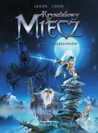 Komiksy dla młodzieży - Ongrys Kryształowy Miecz T.1 Woń Zrzędliwców - miniaturka - grafika 1