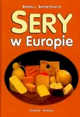 Książki kucharskie - Sery w Europie - miniaturka - grafika 1