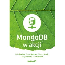 MongoDB w akcji - Wysyłka od 3,99 - Bazy danych - miniaturka - grafika 1