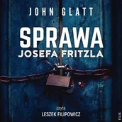 Audiobooki - literatura faktu - Sprawa Josefa Fritzla - miniaturka - grafika 1