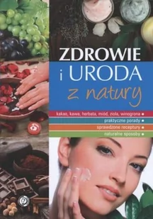 Zdrowie i uroda z natury - Rozwój osobisty - miniaturka - grafika 1