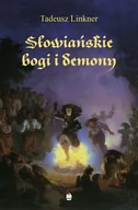 E-booki - historia - Słowiańskie bogi i demony. Z rękopisu Bronisława Trentowskiego - miniaturka - grafika 1