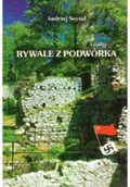 Felietony i reportaże - Rywale z podwórka - miniaturka - grafika 1