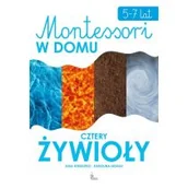Książki edukacyjne - Cztery żywioły. Montessori w domu - miniaturka - grafika 1